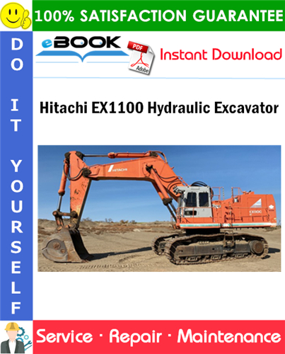 Hitachi EX1100 Hydraulic Excavator Service Repair Manual