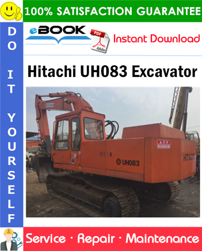 Hitachi UH083 Excavator Service Repair Manual