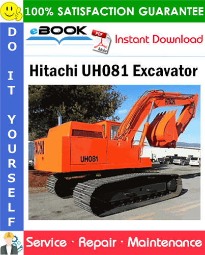 Hitachi UH081 Excavator Service Repair Manual