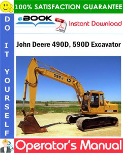 John Deere 490D, 590D Excavator Operator's Manual