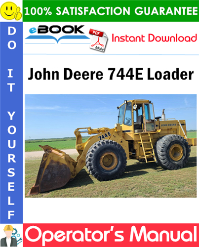 John Deere 744E Loader Operator's Manual (Serial No.000376-)