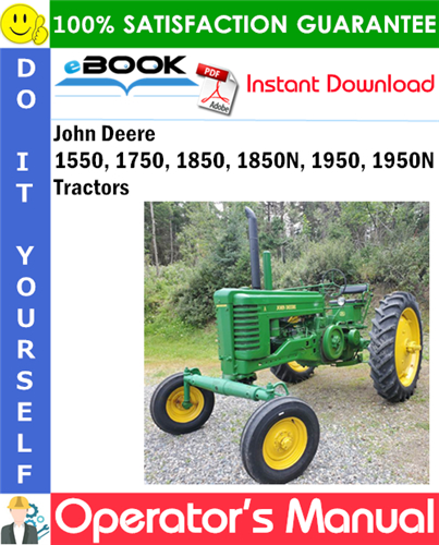 John Deere 1550, 1750, 1850, 1850N, 1950, 1950N Tractors Operator's Manual