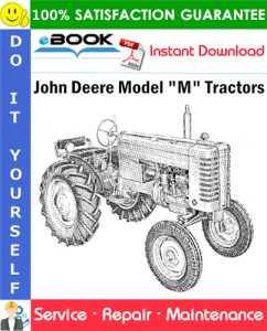 John Deere Model "M" Tractors Service Repair Manual