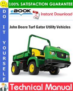 John Deere Turf Gator Utility Vehicles Technical Manual