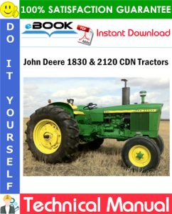 John Deere 1830 & 2120 CDN Tractors Technical Manual