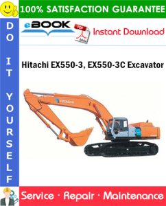 Hitachi EX550-3, EX550-3C Excavator Service Repair Manual