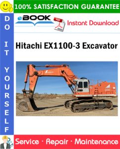 Hitachi EX1100-3 Excavator Service Repair Manual