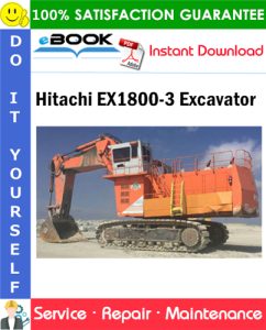 Hitachi EX1800-3 Excavator Service Repair Manual