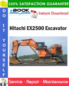 Hitachi EX2500 Excavator Service Repair Manual
