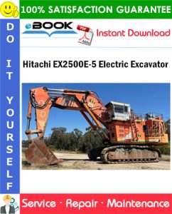 Hitachi EX2500E-5 Electric Excavator Service Repair Manual