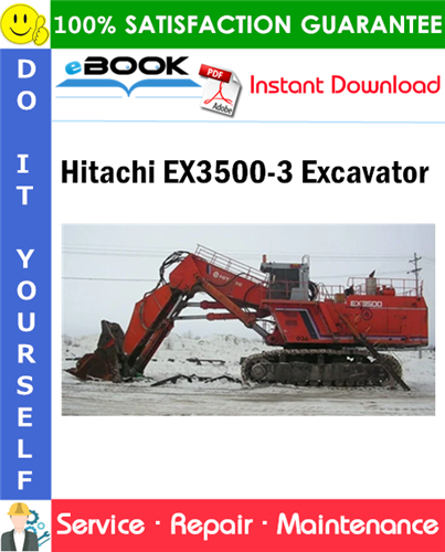 Hitachi EX3500-3 Excavator Service Repair Manual