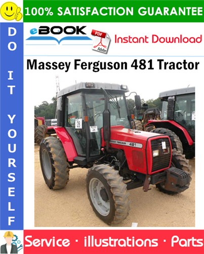 Massey Ferguson 481 Tractor Parts Manual (EFF. S/N BN-----, Tier 2)