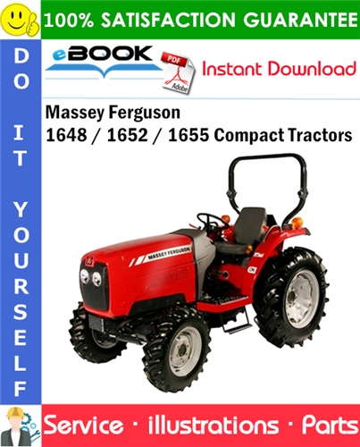 Massey Ferguson 1648 / 1652 / 1655 Compact Tractors Parts Manual