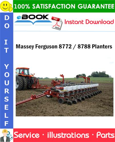 Massey Ferguson 8772 / 8788 Planters Parts Manual (Effective S/N HS and Later)