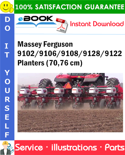 Massey Ferguson 9102/9106/9108/9128/9122 Planters (70,76 cm) Parts Manual