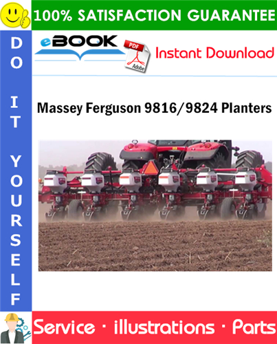 Massey Ferguson 9816/9824 Planters Parts Manual (Prior to S.N. GH8__101)