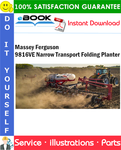 Massey Ferguson 9816VE Narrow Transport Folding Planter Parts Manual