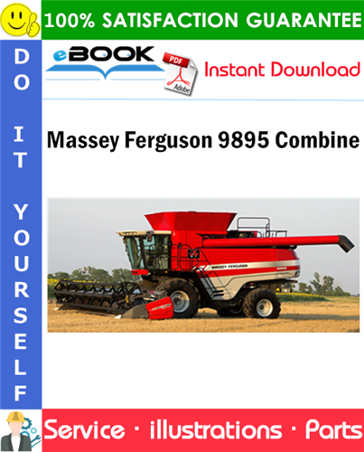 Massey Ferguson 9895 Combine Parts Manual (Effective S/N HSC8101)