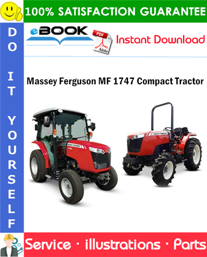 Massey Ferguson MF 1747 Compact Tractor Parts Manual