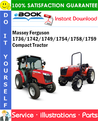Massey Ferguson 1736/1742/1749/1754/1758/1759 Compact Tractor Parts Manual