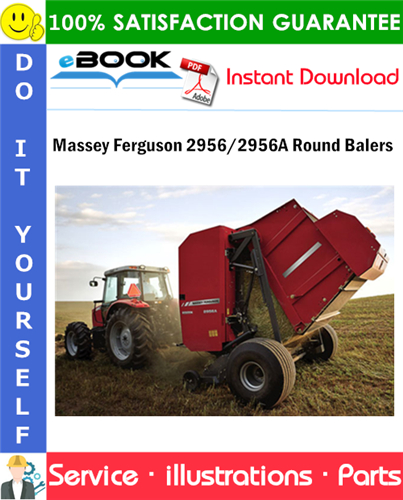 Massey Ferguson 2956/2956A Round Balers Parts Manual
