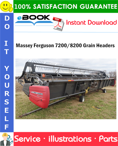 Massey Ferguson 7200/8200 Grain Headers Parts Manual