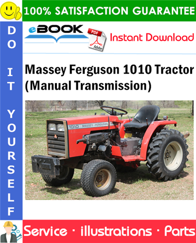 Massey Ferguson 1010 Tractor (Manual Transmission) Parts Manual
