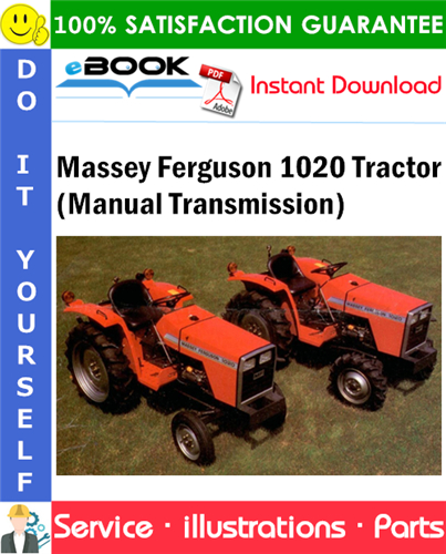 Massey Ferguson 1020 Tractor (Manual Transmission) Parts Manual