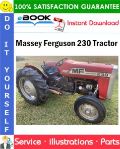 Massey Ferguson 230 Tractor Parts Manual (S/N: Prior to 9A349239)