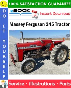 Massey Ferguson 245 Tractor Parts Manual (S/N: 9A349239 and up)