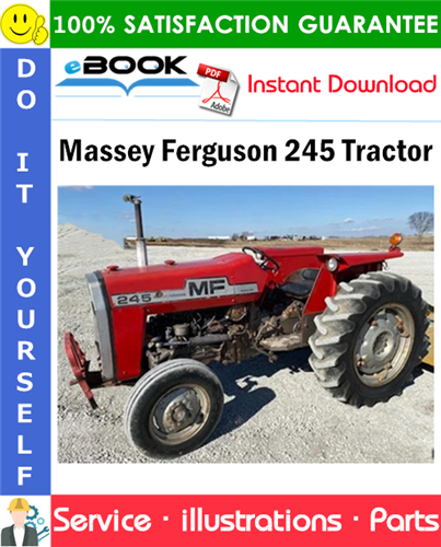 Massey Ferguson 245 Tractor Parts Manual (S/N: 9A349239 and up)