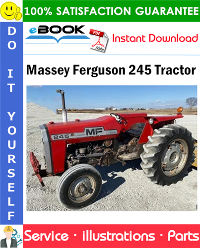 Massey Ferguson 245 Tractor Parts Manual (S/N: Prior to 9A349239)