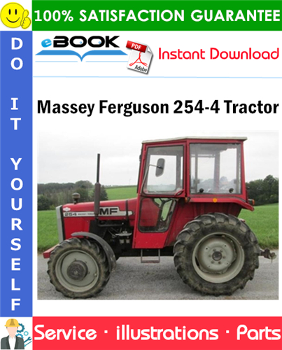Massey Ferguson 254-4 Tractor Parts Manual (EFF. S/N 22210641 and up)