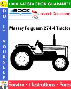 Massey Ferguson 274-4 Tractor Parts Manual (EFF. S/N 221N00936 and up)