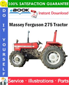 Massey Ferguson 275 Tractor Parts Manual (S/N: Prior to 9A349239)