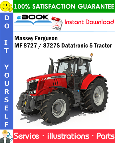 Massey Ferguson MF 8727 / 8727S Datatronic 5 Tractor Parts Manual