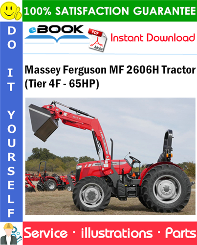 Massey Ferguson MF 2606H Tractor (Tier 4F - 65HP) Parts Manual