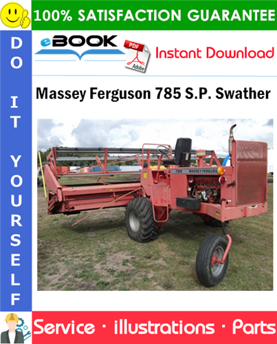 Massey Ferguson 785 S.P. Swather Parts Manual