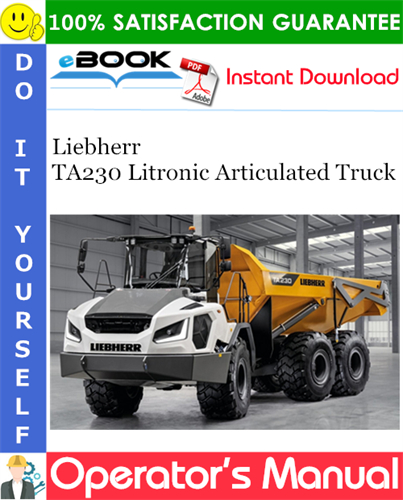 Liebherr TA230 Litronic Articulated Truck Operator's Manual
