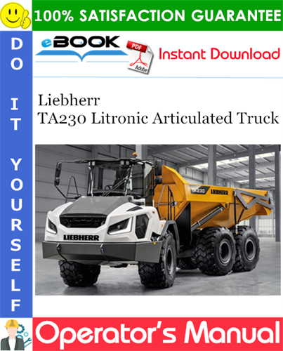 Liebherr TA230 Litronic Articulated Truck Operator's Manual