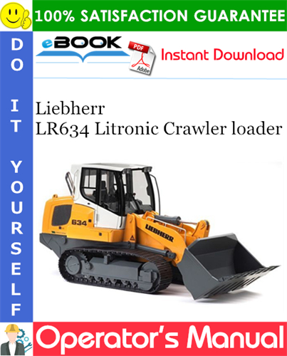Liebherr LR634 Litronic Crawler loader Operator's Manual