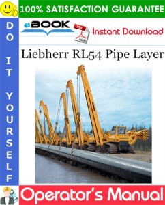 Liebherr RL54 Pipe Layer Operator's Manual