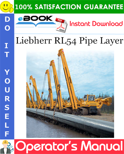 Liebherr RL54 Pipe Layer Operator's Manual