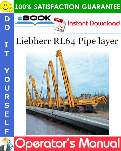 Liebherr RL64 Pipe layer Operator's Manual