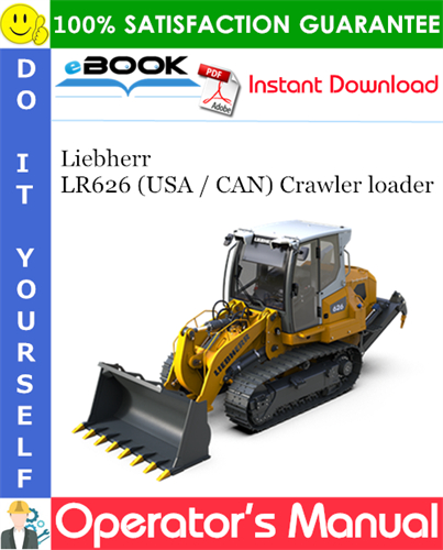 Liebherr LR626 (USA / CAN) Crawler loader