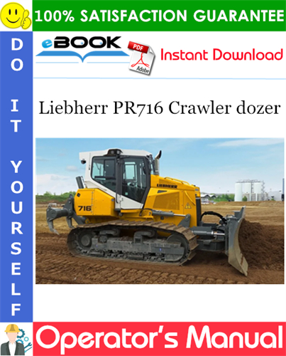 Liebherr PR716 Crawler dozer Operator's Manual (From serial number 14279)