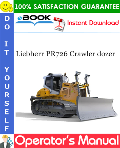 Liebherr PR726 Crawler dozer Operator's Manual