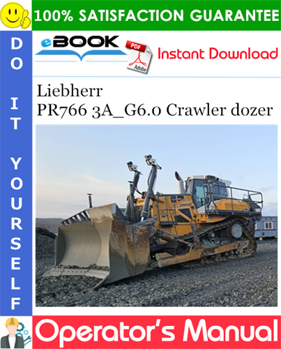 Liebherr PR766 3A_G6.0 Crawler dozer Operator's Manual
