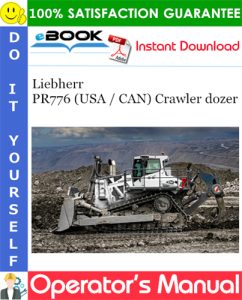 Liebherr PR776 (USA / CAN) Crawler dozer