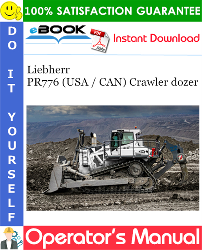 Liebherr PR776 (USA / CAN) Crawler dozer